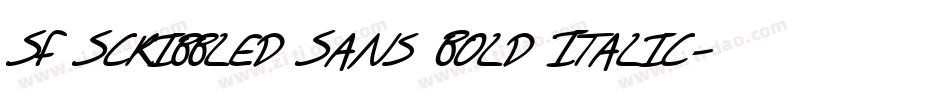 SF Scribbled Sans Bold Italic字体转换